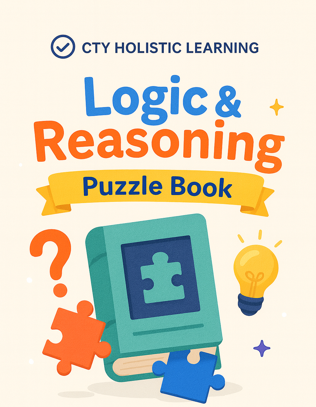 Logic & Reasoning Puzzle Book